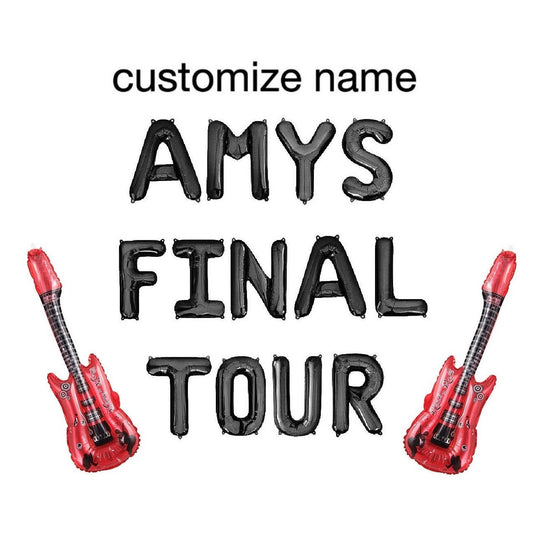 Custom Names Final Tour Letter Balloon Kit