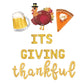 Its Giving Thankful Thanksgiving Letter Balloon Kit