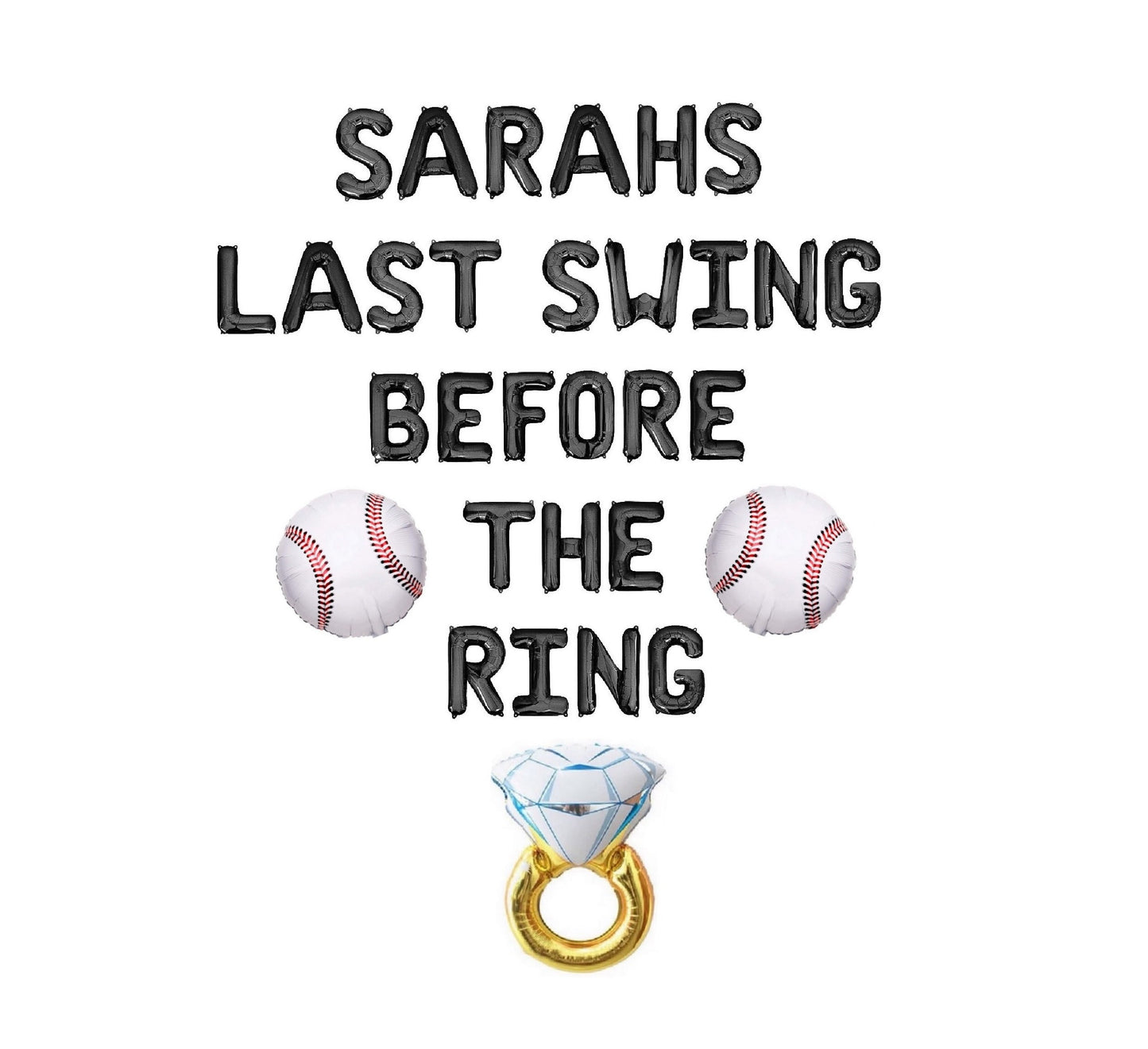 Last Swing Before The Ring Custom Bachelorette Letter Balloon Kit