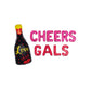 Cheers Gals Galentines Letter Balloon Kit