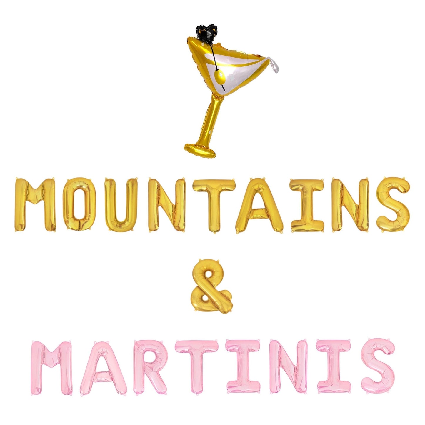 Mountains & Martinis Letter Balloon Kit