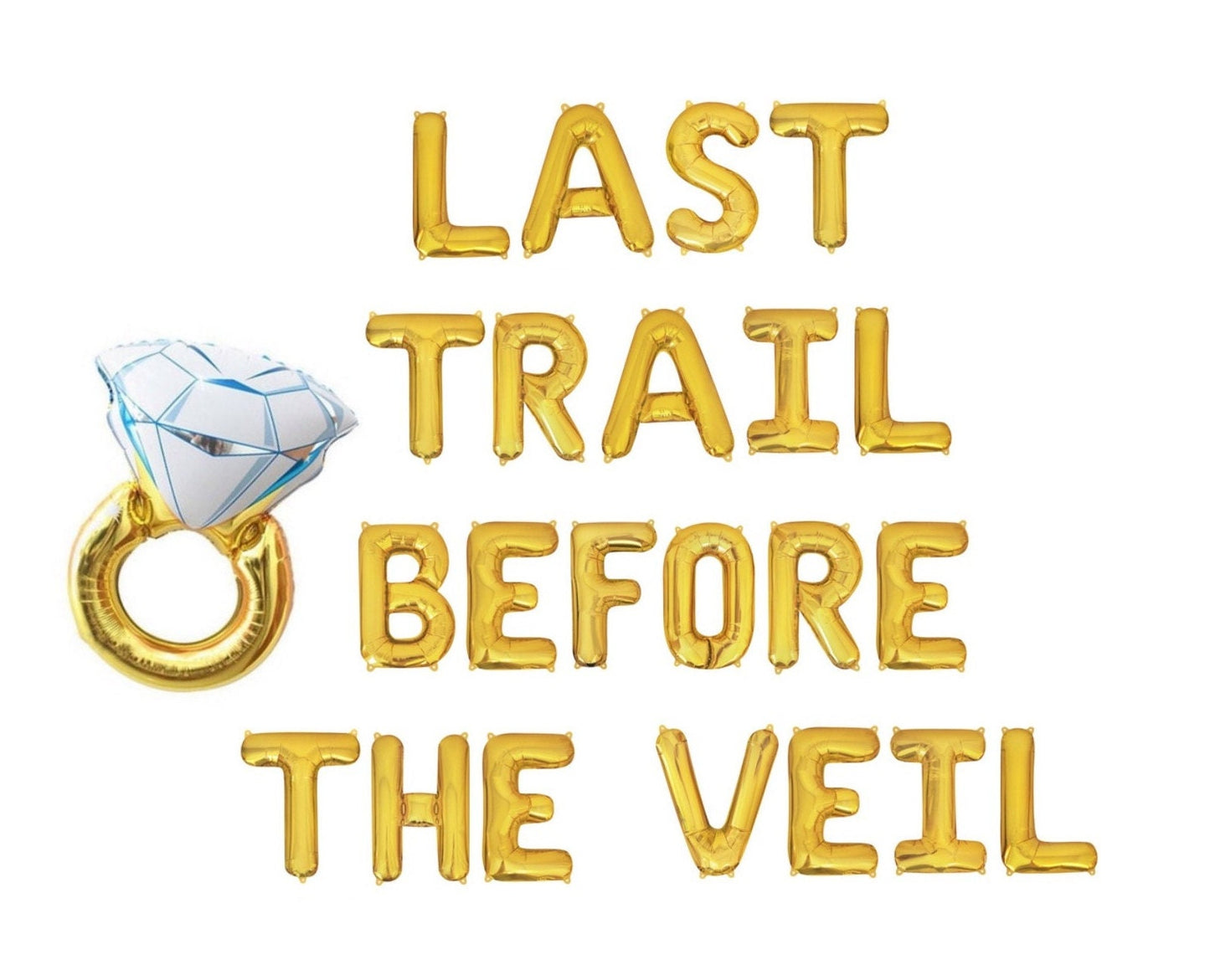 Last Trail Before the Veil Bacholerette Letter Balloon Kit