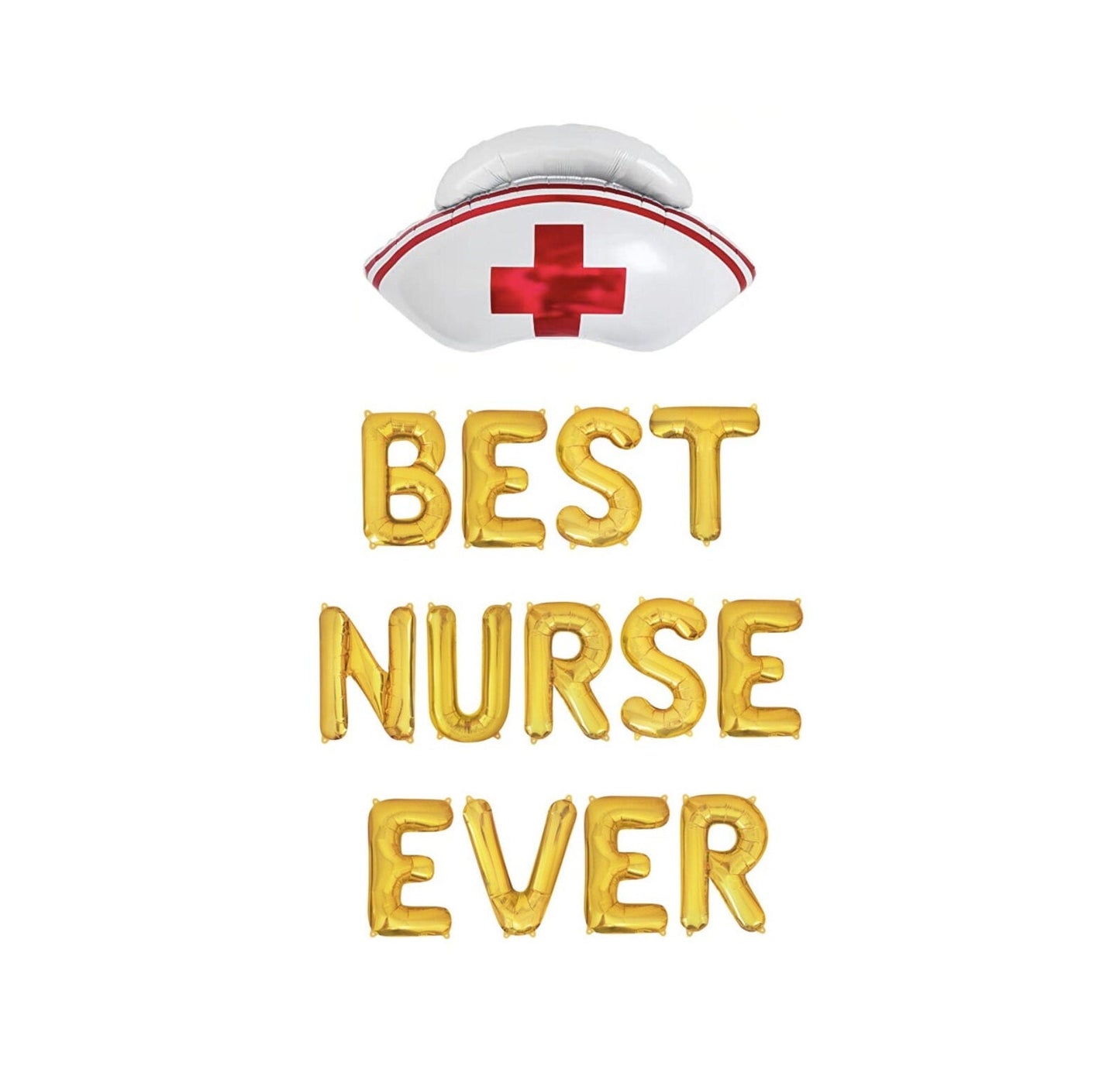 Best Nurse Ever Letter Balloon Kit