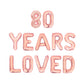 80 Years Loved Letter Balloon Kit