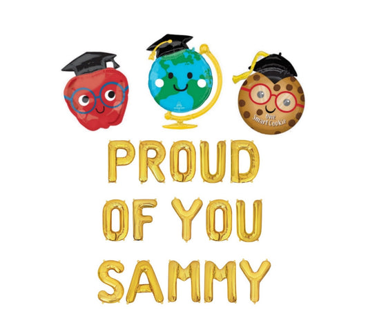 Proud of You Custom Graduation Letter Balloon Kit