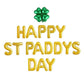 Happy St Paddys Day Letter Balloon Kit