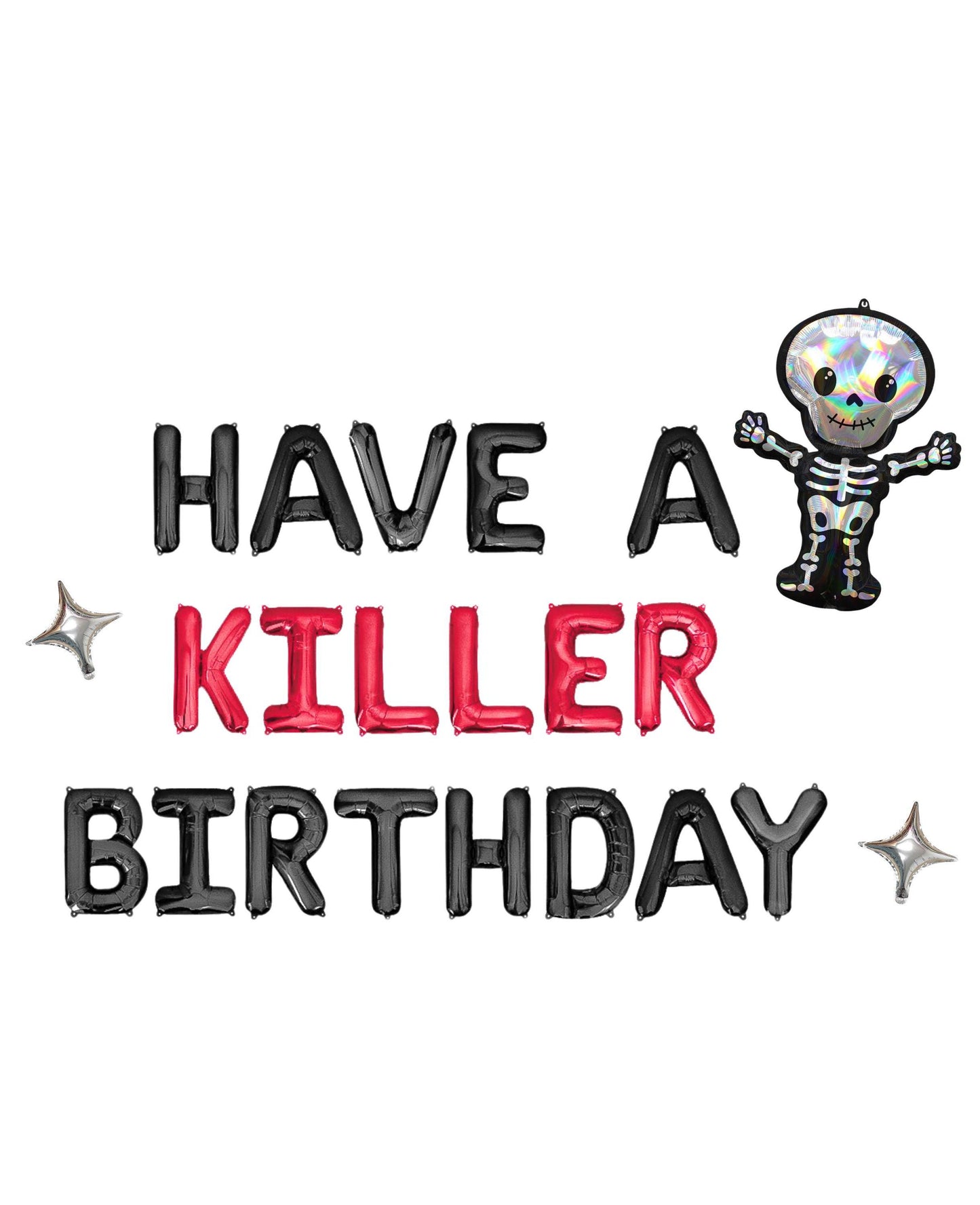 Have A Killer Birthday Letter Balloon Kit