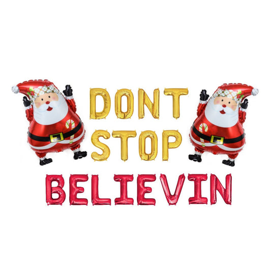 Dont Stop Believin Letter Balloon Kit